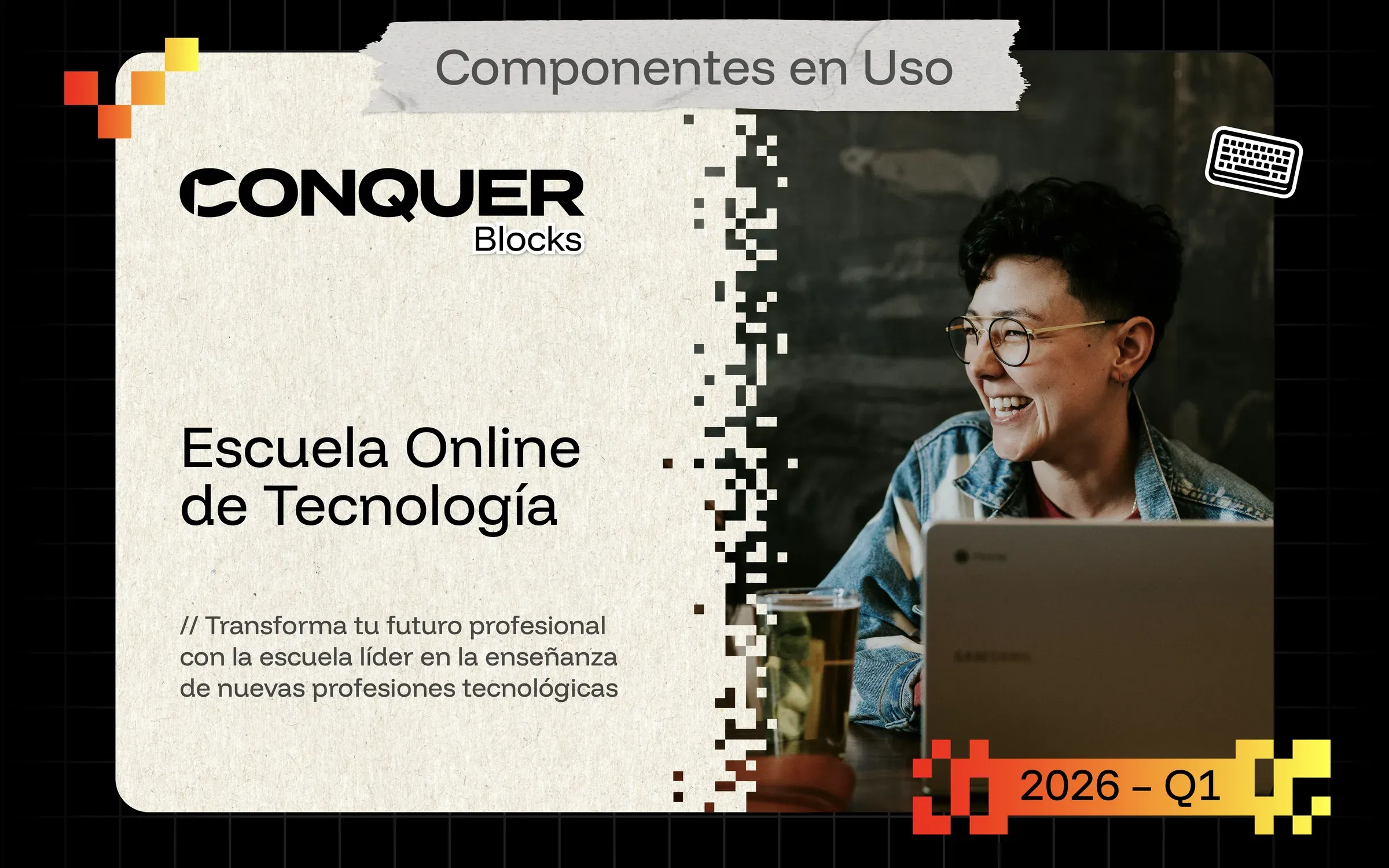 Conquer: Components in use